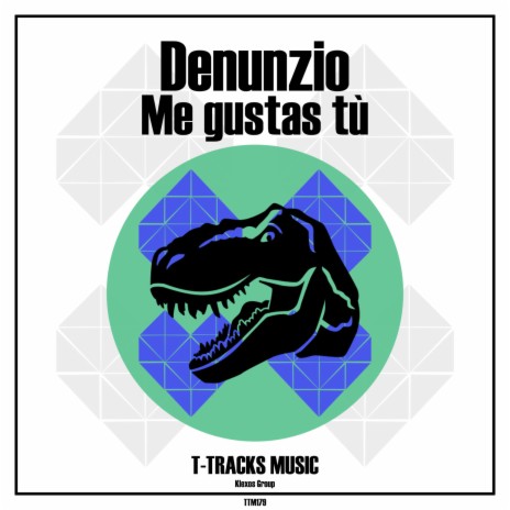 Me gustas tù | Boomplay Music