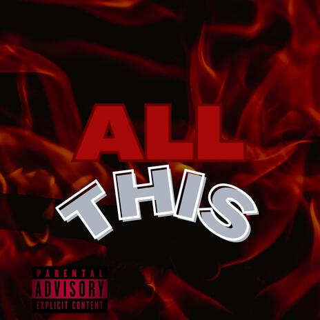 All This | Boomplay Music