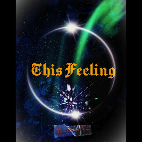 This Feeling | Boomplay Music