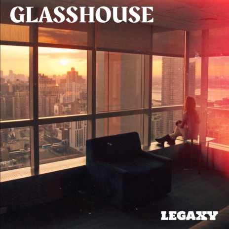 GLASSHOUSE | Boomplay Music