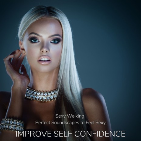 Improve Self Confidence