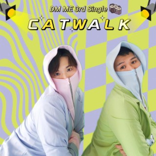 Catwalk lyrics | Boomplay Music