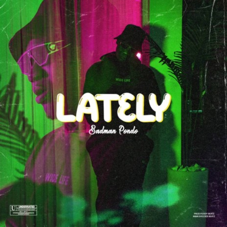 Lately | Boomplay Music