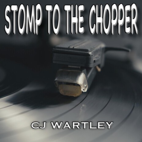 Stomp To The Chopper | Boomplay Music