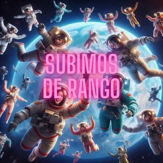 Subimos de Rango