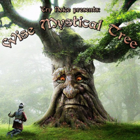 Wise Mystical Tree | Boomplay Music