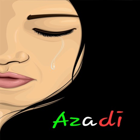 Azadi | Boomplay Music