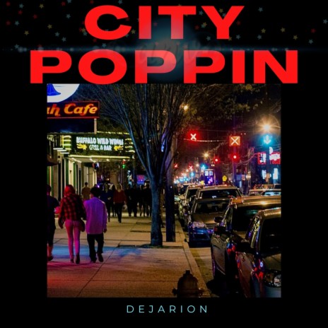 City Poppin | Boomplay Music