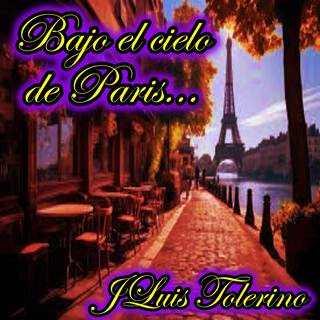 bajo el cieo de Paris lyrics | Boomplay Music