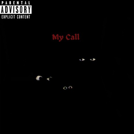 My Call | Boomplay Music
