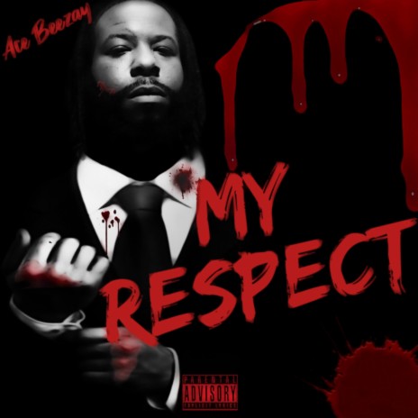 My Respect | Boomplay Music