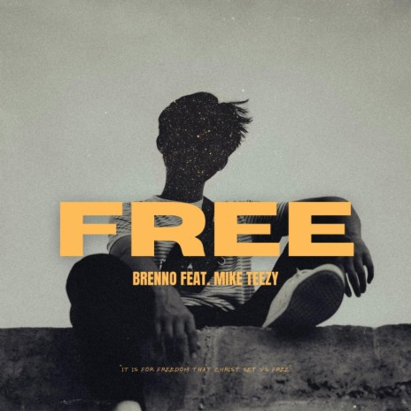 FREE ft. Mike Teezy | Boomplay Music