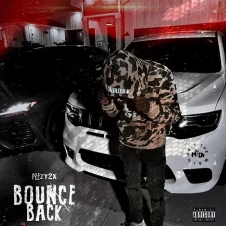 BOUNCE BACK | Boomplay Music