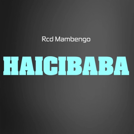 Haicibaba | Boomplay Music