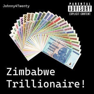 Zimbabwe Trillionaire