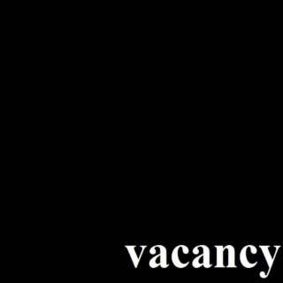 Vacancy