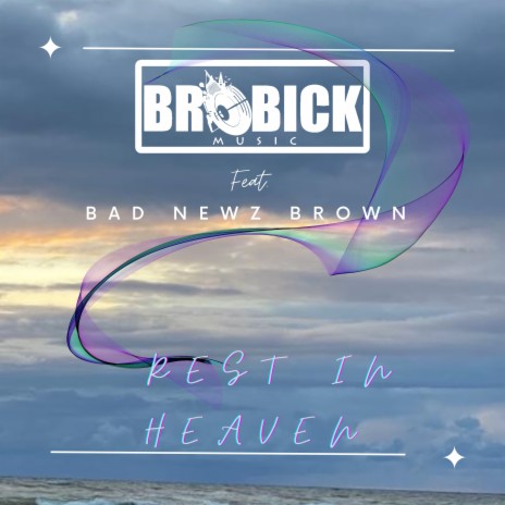 Rest in Heaven (original Mix) ft. BNB Juuze | Boomplay Music