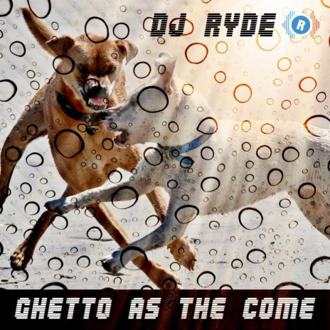 Ghetto as They Come | Boomplay Music