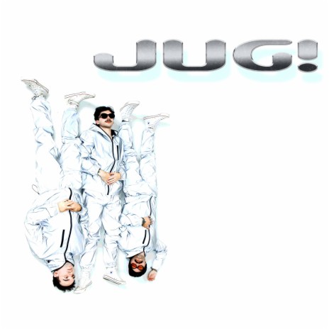 JUG! | Boomplay Music