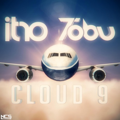 Cloud 9 ft. Tobu | Boomplay Music