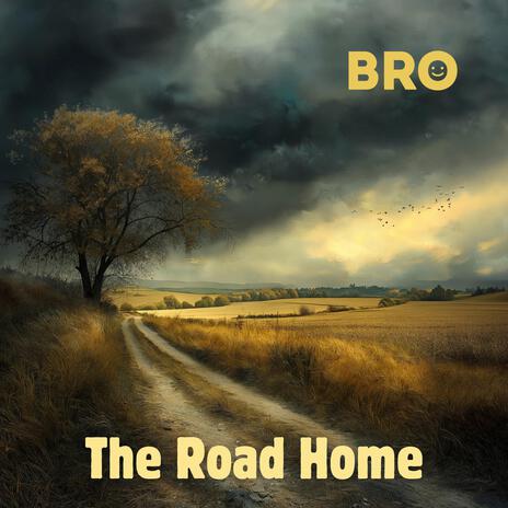 The Road Home | Boomplay Music