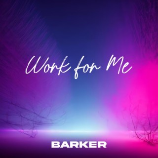 Work For Me