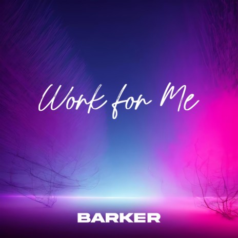 Work For Me (Extended Mix) | Boomplay Music