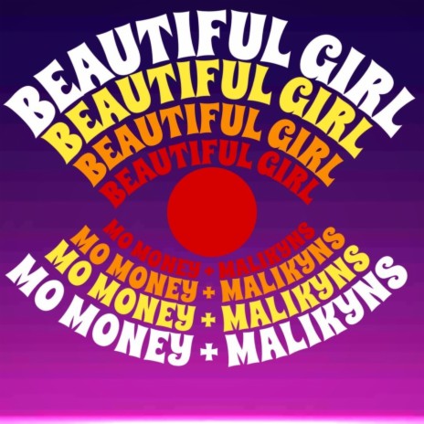 Beautiful Girl ft. Malikyns | Boomplay Music