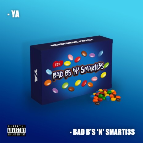 Bad B's ‘N’ Smarti3s ft. TEN10 | Boomplay Music