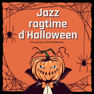 Jazz ragtime d'Halloween: Chic jazz pour fête d'Halloween