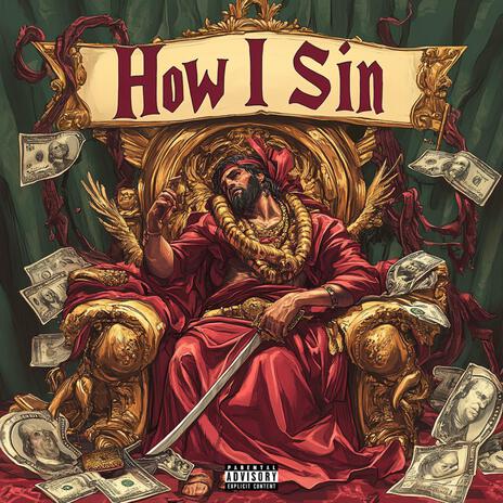 How I Sin | Boomplay Music