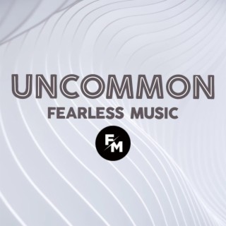 Uncommon | Boomplay Music