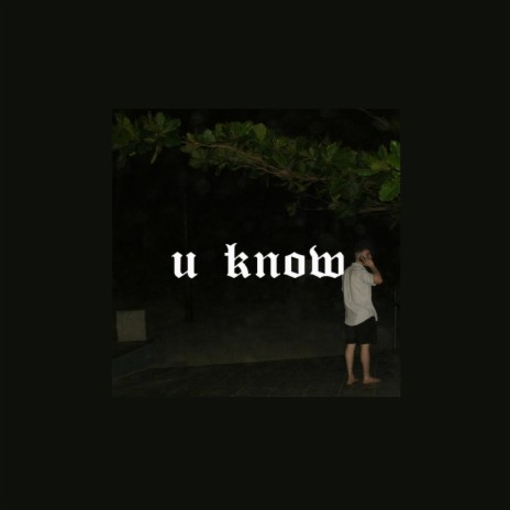 u know ft. Lil Effy | Boomplay Music