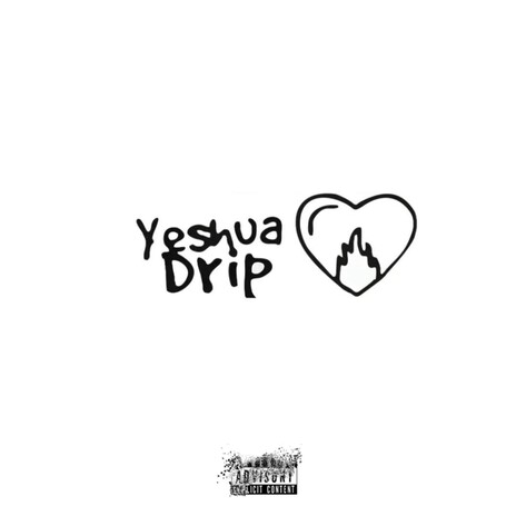 Yeshua Drip | Boomplay Music