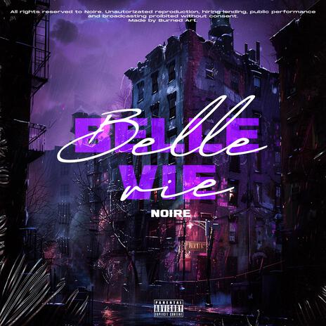 Belle Vie | Boomplay Music