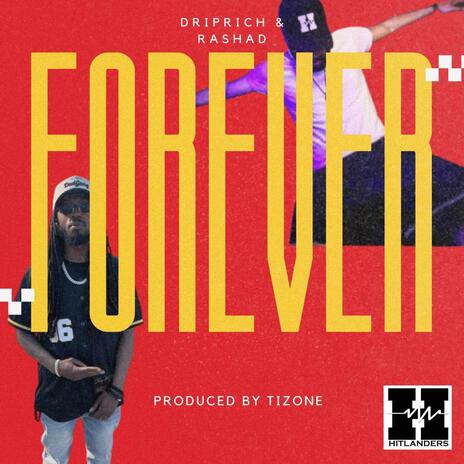 Forever ft. DripRichardson | Boomplay Music