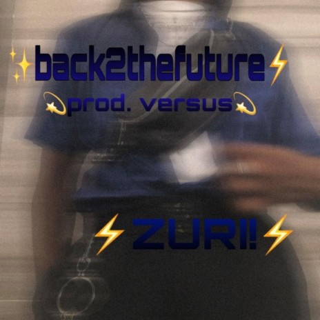 Back2theFuture | Boomplay Music