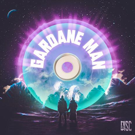 Gardane Man | Boomplay Music