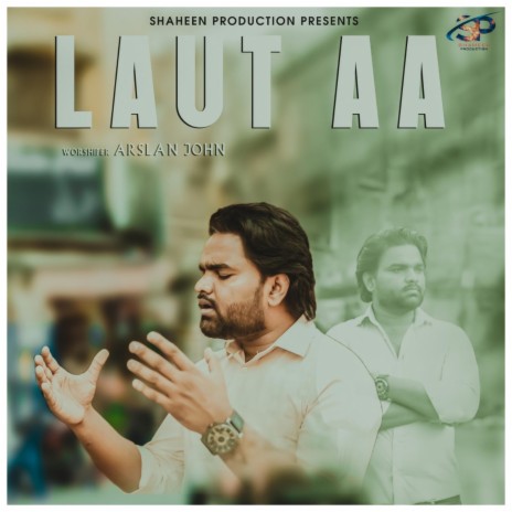 Laut Aa ft. Arslan John | Boomplay Music