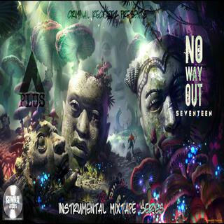 No Way Out 17: Instrumental Mixtape Series