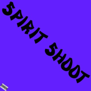 Spirit Shoot