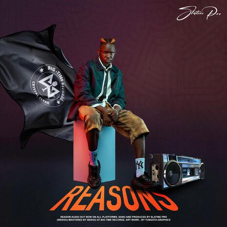 Reasons | Boomplay Music