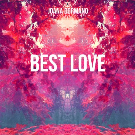 Best Love (Original Mix) | Boomplay Music