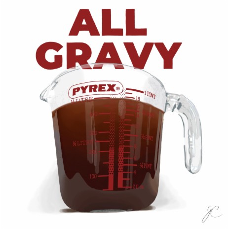 All Gravy | Boomplay Music