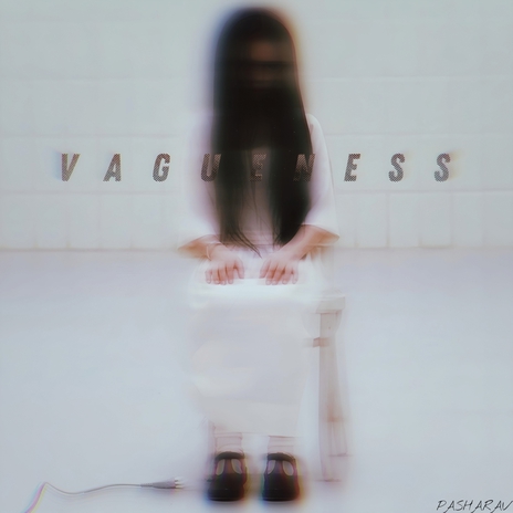 Vagueness | Boomplay Music