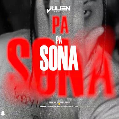 Pa Sona | Boomplay Music