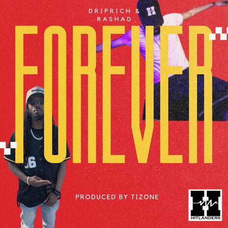 Forever ft. RaShad | Boomplay Music