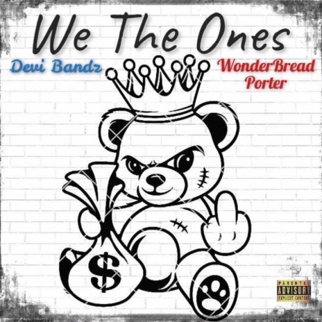 WE THE ONES ft. Devi bandz | Boomplay Music