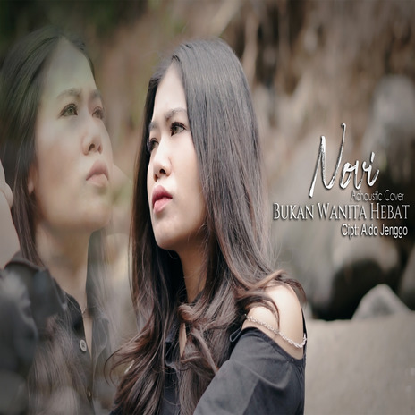 Bukan Wanita Hebat | Boomplay Music