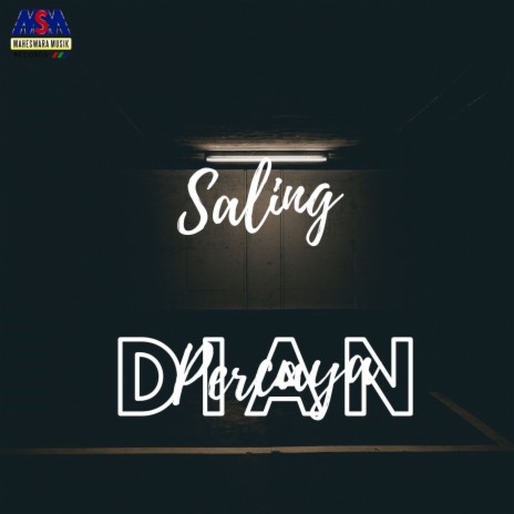 Saling Percaya ft. Erni | Boomplay Music